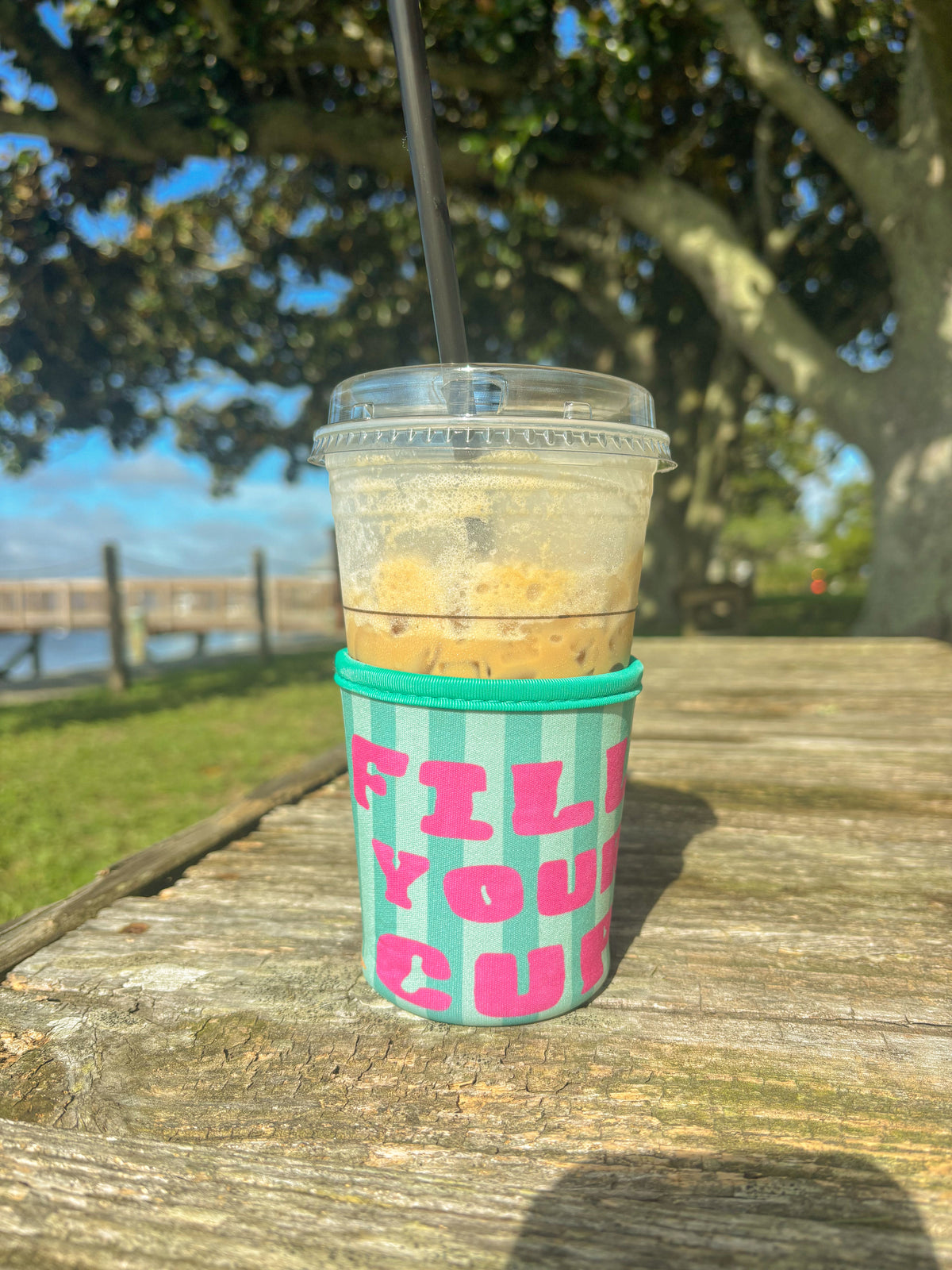 Fill Your Cup | Iced Coffee Koozie