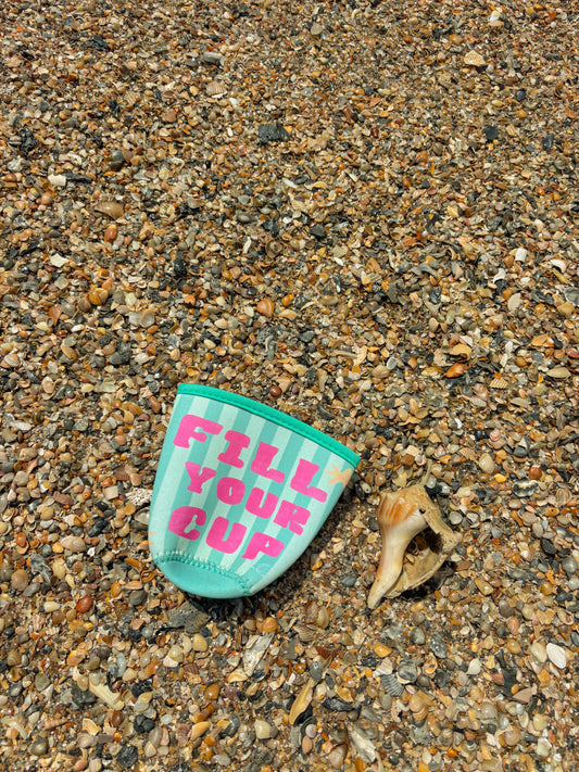 Fill Your Cup | Iced Coffee Koozie
